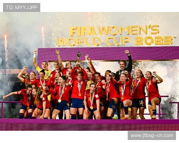 CCTV直播西班牙女足对阵南非女足精彩赛事回顾与分析